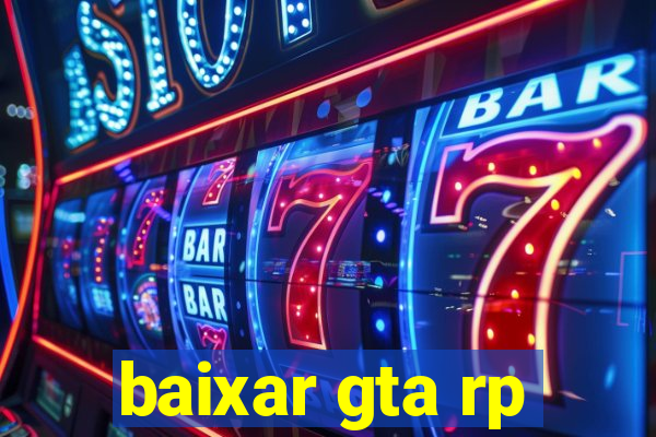 baixar gta rp